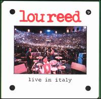 Lou Reed - Live in Italy lyrics