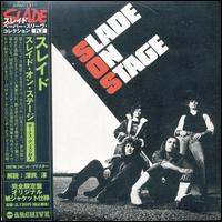 Slade - Slade on Stage [live] lyrics