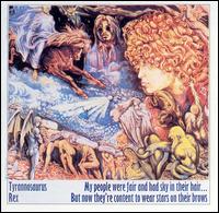 T. Rex - My People Were Fair and Had Sky in Their Hair... But Now They're Content to Wear Stars lyrics