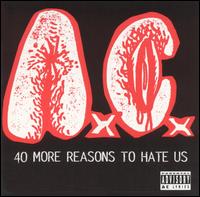 A.C. - 40 More Reasons to Hate Us lyrics