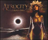 Atrocity - Cold Black Days lyrics