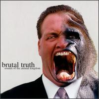 Brutal Truth - Sounds of the Animal Kingdom lyrics
