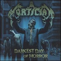 Mortician - Darkest Day of Horror lyrics