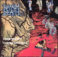 Napalm Death - Harmony Corruption lyrics