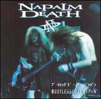 Napalm Death - Bootlegged in Japan [live] lyrics
