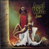 Angel Witch - Live lyrics