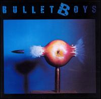 Bulletboys - Bulletboys lyrics