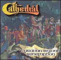 Cathedral - Caravan Beyond Redemption lyrics