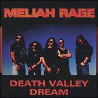 Meliah Rage - Death Valley Dream lyrics