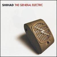Shihad - The General Electric lyrics