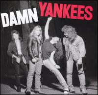 Damn Yankees - Damn Yankees lyrics