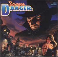 Danger Danger - Danger Danger lyrics