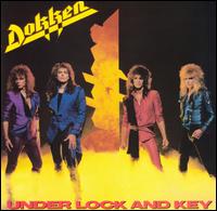 Dokken - Under Lock and Key lyrics