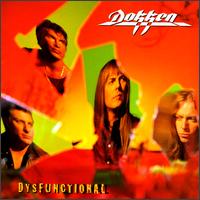 Dokken - Dysfunctional lyrics
