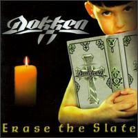 Dokken - Erase the Slate lyrics