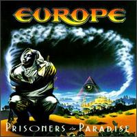 Europe - Prisoners in Paradise lyrics