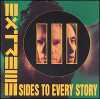 Extreme - III Sides to Every Story lyrics