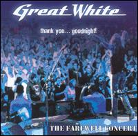 Great White - Thank You Goodnight [live] lyrics