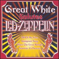 Great White - Great White Salutes Led Zepplin lyrics