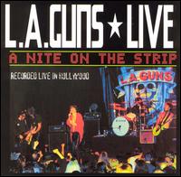 L.A. Guns - Live! A Night on the Strip lyrics