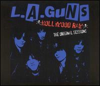 L.A. Guns - Hollywood Raw: The Original Sessions lyrics