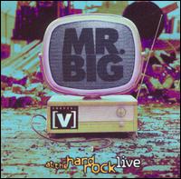 Mr. Big - Live at the Hard Rock Cafe lyrics