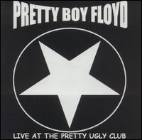 Pretty Boy Floyd - Live At The Pretty Ugly Club lyrics