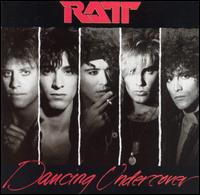Ratt - Dancin' Undercover lyrics