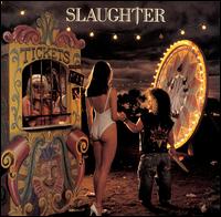 Slaughter - Stick It Live lyrics