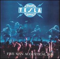 Tesla - Five Man Acoustical Jam lyrics
