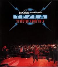 Tesla - Standing Room Only [live] lyrics
