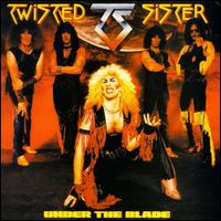 Twisted Sister - Under the Blade lyrics