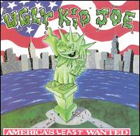 Ugly Kid Joe - America's Least Wanted lyrics