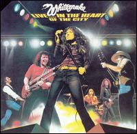 Whitesnake - Live in the Heart of the City lyrics