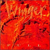 Winger - Pull lyrics
