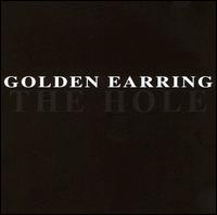 Golden Earring - The Hole lyrics