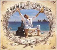 Sammy Hagar - Livin' It Up! lyrics