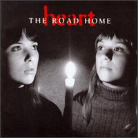 Heart - The Road Home [live] lyrics