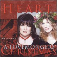 Heart - Heart Presents a Lovemonger's Christmas lyrics