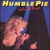 Humble Pie - Go for the Throat lyrics