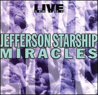Jefferson Starship - Miracles [live] lyrics