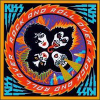 Kiss - Rock and Roll Over lyrics