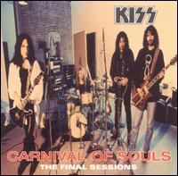 Kiss - Carnival of Souls: The Final Sessions lyrics