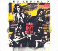 Led Zeppelin - How the West Was Won [live] lyrics