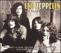 Led Zeppelin - Classic Interviews lyrics