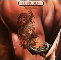 Ted Nugent - Penetrator lyrics