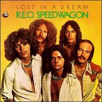 REO Speedwagon - Lost in a Dream lyrics