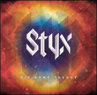 Styx - Big Bang Theory lyrics