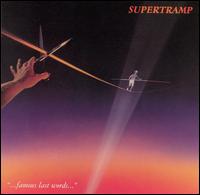 Supertramp - ...Famous Last Words... lyrics