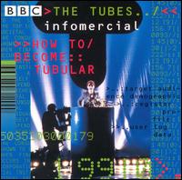 The Tubes - Informercial: How to Become lyrics